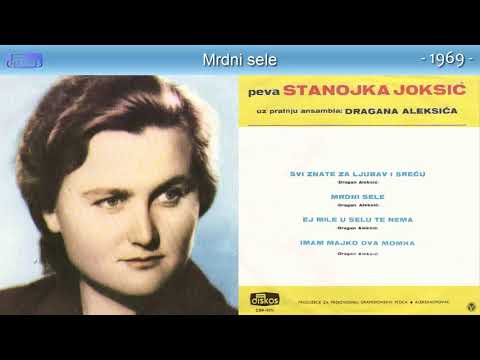 Stanojka Joksic - Mrdni sele - (Audio 1969)