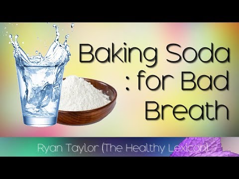How To Get Rid of Bad Breath (with Baking Soda)