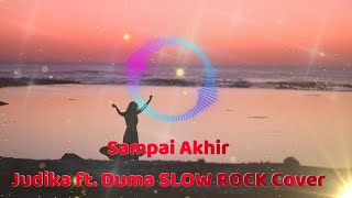 Download lagu [ROCK SLOW VERSION] - Sampai Akhir - Judika ft. Duma ROCK Cover   Lirik Video mp3