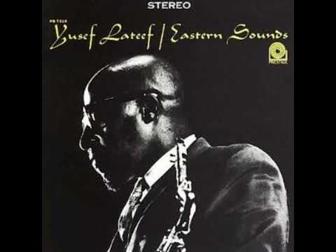 ✨Yusef Lateef- Snafu🎷