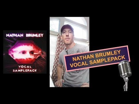 Nathan Brumley Vocal Pack [5 CONSTRUCTION KITS]