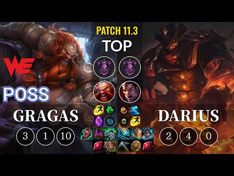 WE Poss Gragas vs Darius Top - KR Patch 11.3
