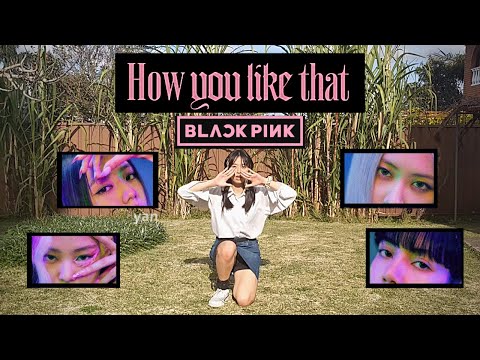 BLACKPINK(블랙핑크) - "How You Like That" Dance Cover Contest by yan