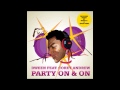 Dween feat. Corey Andrew - Party On & On  (Official audio)
