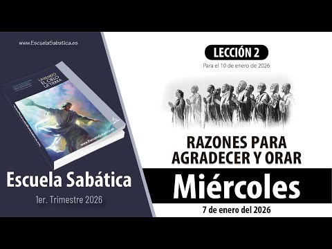 Sabbath School | Wednesday, January 7, 2026 | Lesson for Students