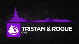 [Dubstep] - Tristam &amp; Rogue - One [Catalyst EP]