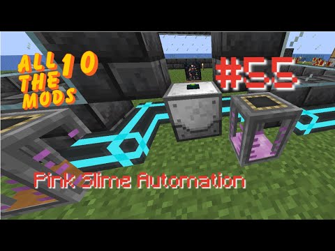 Automating Pink Slime Production with Industrial Foregoing - AllTheMods 10 Ep.55
