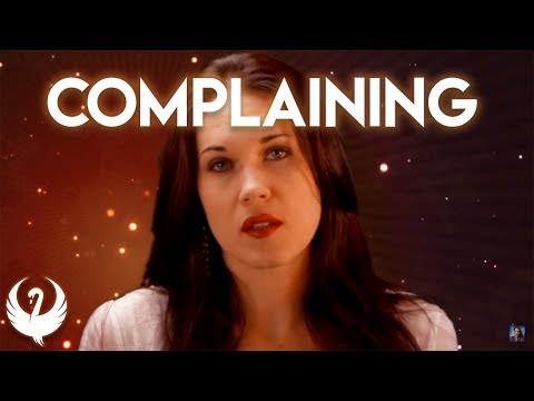Complaining - Teal Swan