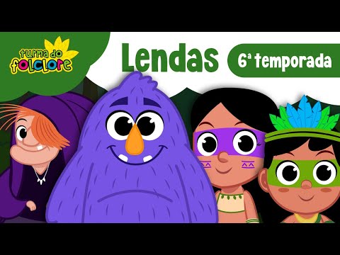 Coletânea da Turma do Folclore (6. Temporada: Lendas): 4 vídeos - Video Infantil Oficial