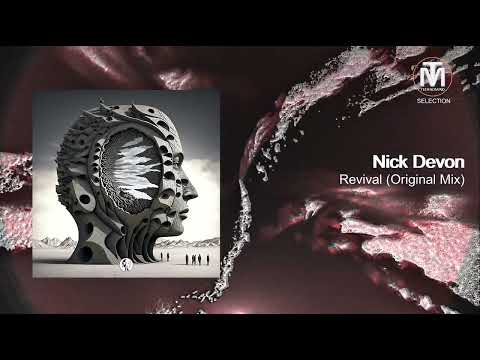 Nick Devon - Revival (Original Mix) [Steyoyoke]