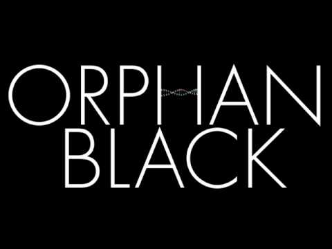 Orphan Black Theme (10 Hours)