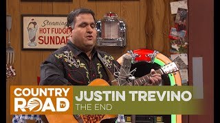 Justin Trevino sings "The End"