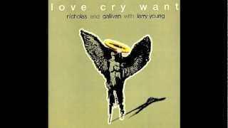 Love Cry Want ~ Love Cry