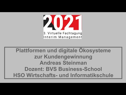 Interim Management: Plattformen und digitale Ökosysteme zur Kundengewinnung von Andreas Steinmann