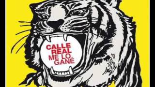 Calle Real - Mi Melodia
