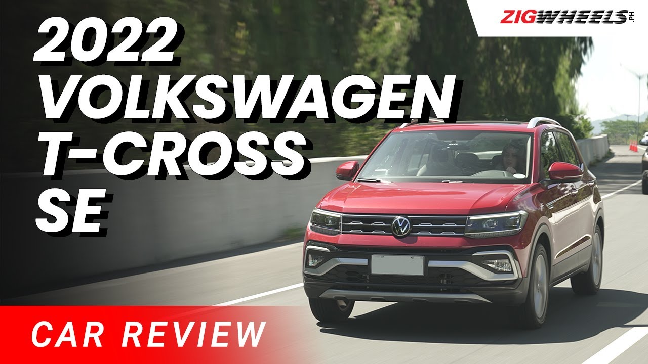 2022 Volkswagen T-Cross SE Review | Zigwheels.Ph