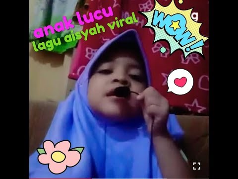 Lagu viral Aisyah Istri Rasulullah