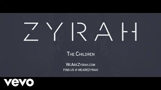 Zyrah - The Children From Game Of Thrones
