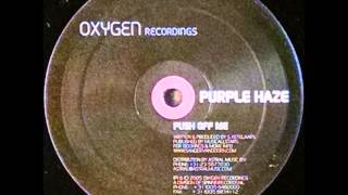 {Vinyl} Purple Haze - Push Off Me