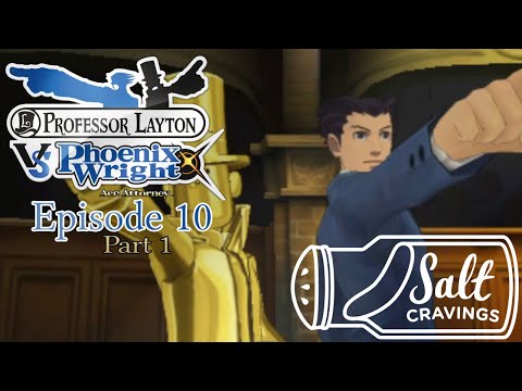 Professor Layton vs Phoenix Wright Ace Attorney - Ep 10, Pt 1: Struggling | Worst Foot Forward