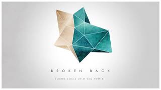 Broken Back   Young Souls (Dim Sum Remix)
