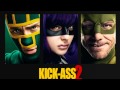 Kick-Ass 2 OST - 07 - The Bees - A Minha Menina (2013 Version)