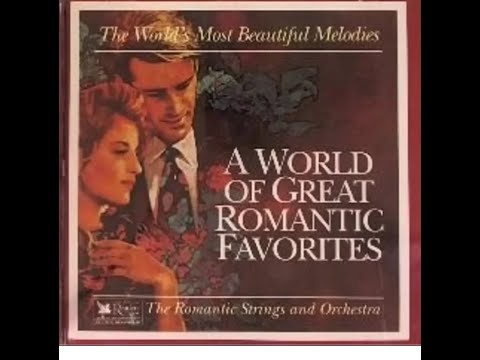 A WORLD OF GREAT ROMANTIC FAVORITES [A READERS DIGEST ALBUM]