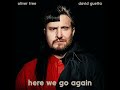 Oliver Tree David Guetta Here We Go Again