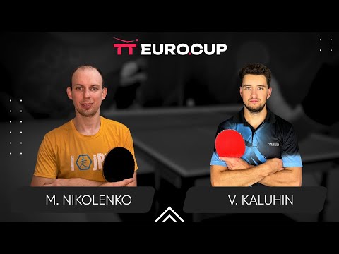 09:55 Maksym Nikolenko - Vladyslav Kaluhin 22.02.2024 TT Euro.Cup Ukraine Star. TABLE 4