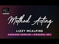 Method Acting Demo Lizzy Mcalpine Original Key Karaoke Piano Instrumental Cover With Lyrics