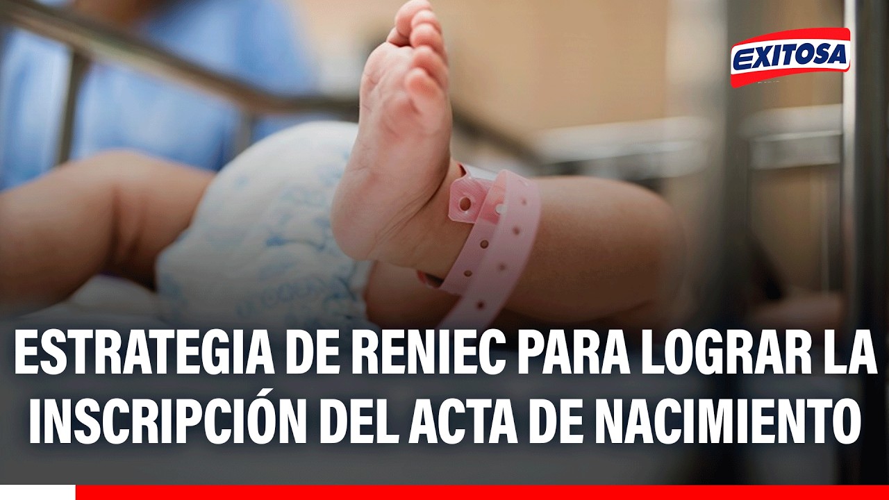 🔴🔵 "Nacer con identidad", estrategia de Reniec para lograr la inscripción del acta de nacimiento