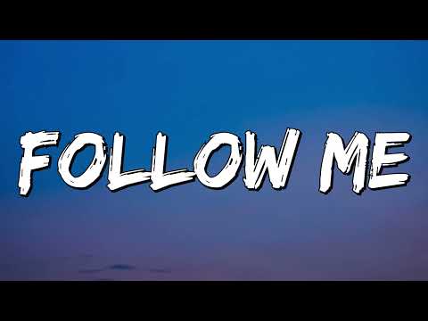 Uncle Kracker - Follow Me (Lyrics)