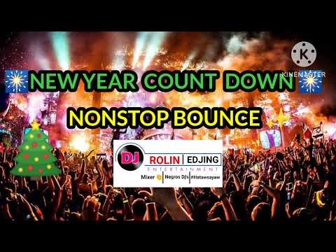 New Year Count Down | Nonstop Bounce
