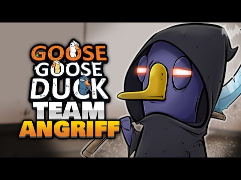 TEAM ANGRIFF! 🗡️ - ♠ Goose Goose Duck ♠