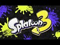 Slopping Spree (Chirpy Chips) ~ Splatoon 3 OST