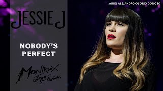Jessie J - Nobody's Perfect (Montreux Jazz Live 2012)