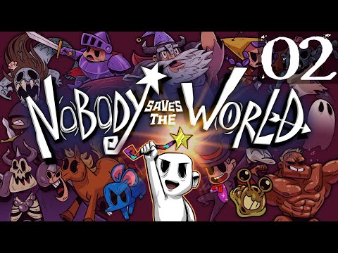SB Plays Nobody Saves The World 02 - Slime And Scale
