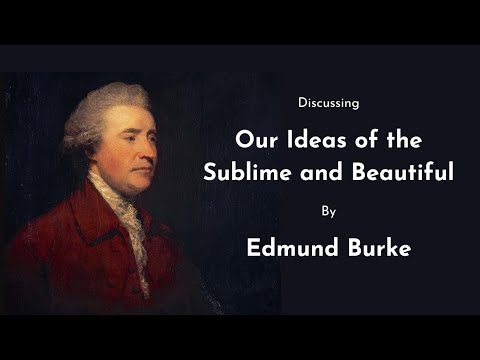 Edmund Burke - Our Ideas Of The Sublime And Beautiful - Canonball 13