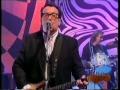 Elvis Costello - Later With Jools Holland, 16.05.1995 - 04 - Leave My Kitten Alone