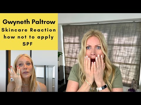 Gwyneth Paltrow Skincare reaction | How not to apply SPF | Celebrity skincare