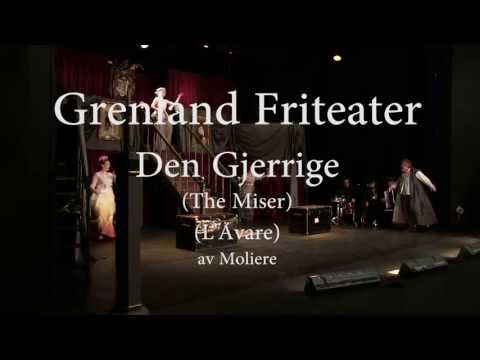 Grenland Friteater - Den gjerrige / The Miser / L'Avare
