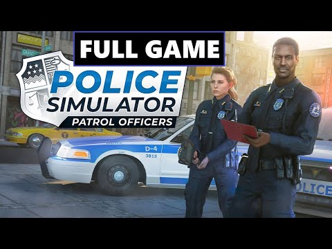 Police Simulator: Patrol Officers [Full Game | No Commentary] PS4