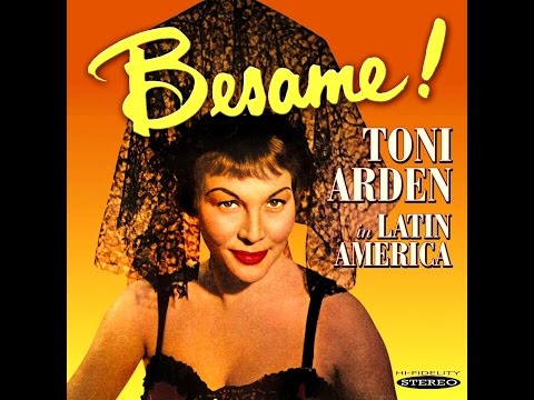 Toni Arden - Besame Mucho