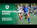 Promotieklasse Dames ? | Doelpunten Speelronde 6 2023/2024