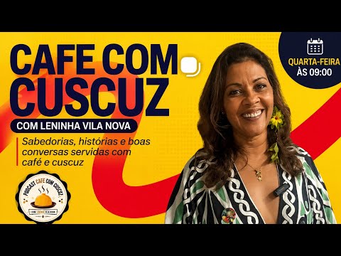 Secretários de Gandu e Camacã debatem os desafios da educação | Café com Cuscuz