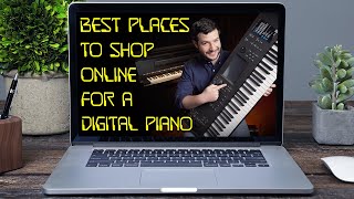 Best Places To Shop Online For A Digital Piano