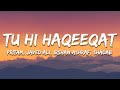 Tu Hi Haqeeqat Pritam Lyrics 7clouds Hindi