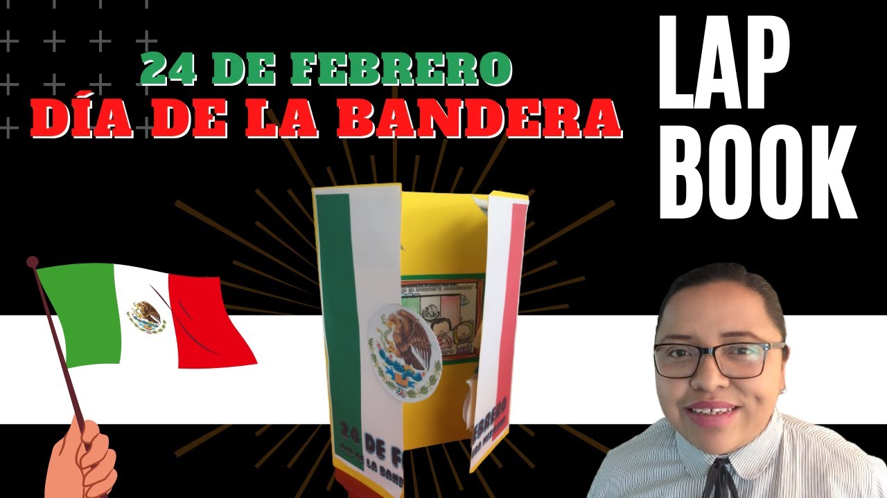 Día de la Bandera Mexicana - Lapbook