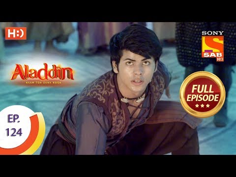 Aladdin - Ep 124 - Full Episode - 5th February, 2019