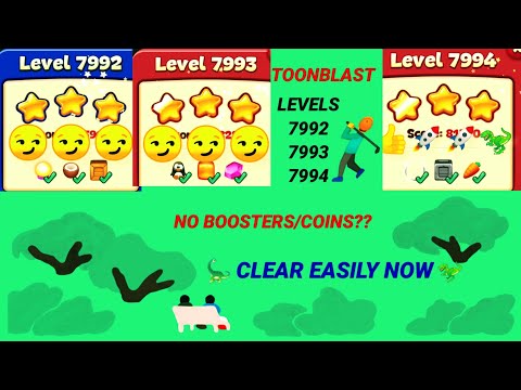 Toon Blast Level 7992|7993|7994 |No Booster/Coins?👍ok🦕✨